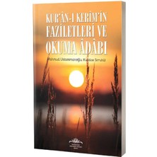 Kuranı Kerimin Faziletleri ve Okuma Adabı - Mahmud Ustaosmanoğlu