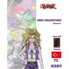 Çakmak Oyun Dükkanı Türkçe Mai Valentine Destesi 72 Yugioh Kartı Yu-Gi-Oh!