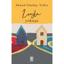 Leyla Yokuşu - Ahmed Günbay Yıldız
