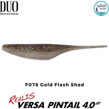 Duo Realis Versa Pintail 10CM (4") Silikon Yem F078 Gold Flash Shad