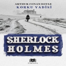 Korku Vadisi - Sherlock Holmes