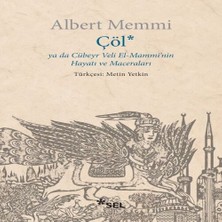 TeknoKapsül Çöl Ya Da Cübeyr Veli El-Mammi'nin Hayatı ve Maceraları