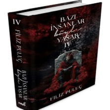 TeknoKapsül Bazı Insanlar Böyle Yaşar 4 - Ciltli