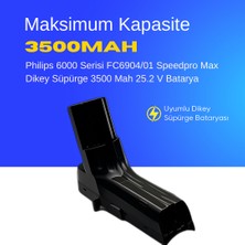 Ümit Maker Philips 6000 Serisi FC6904/01 Speedpro Max Dikey Süpürge 3500 Mah 25.2 V Batarya – Orjinal Uyumlu Uzun Ömürlü, Maksimum Performans Pil