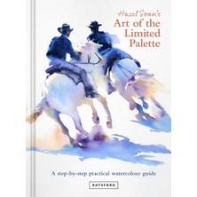 Storemax NO35 Hazel Soan's Art Of The Limited Palette: A Step-By-Step Practical Watercolour Guide