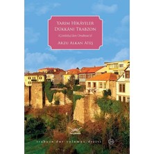 Storemax NO35 Yarım Hikayeler Dükkanı Trabzon: Çömlekçi'den Ortahisar'a