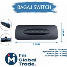 Im Global Hyundai I30 2012-2017 Elantra 2013-2017 Kia Ceed 2013-2018 Bagaj Kilidi 81260-A500