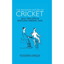 Storemax NO35 The Random History Of Cricket: Silly Mid-Offs & Silly Mid-Ons