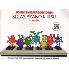 Storemax NO35 John Thompson'dan Kolay Piyano Kursu 1. Bölüm