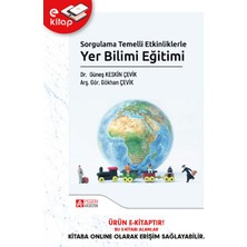 Pegem Akademi Yayıncılık Sorgulama Temelli Etkinliklerle Yer Bilimi Eğitimi (E-Kitap)