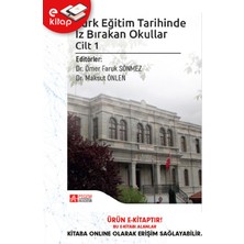Pegem Akademi Yayıncılık Türk Eğitim Tarihinde Iz Bırakan Okullar Cilt 1 (E-Kitap)