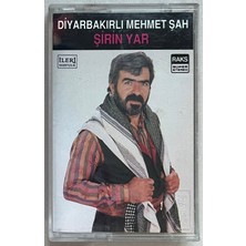 Raks Müzik Diyarbakırlı Mehmet Şah Şirin Yar Kağıt Baskı Kaset