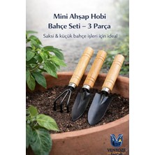 Ventoze Ahşap Saplı Mini Hobi Bahçe El Aletleri Seti | Saksı Çiçek Bitki Bakım Kürek Tırmık Çapa 3 Parça