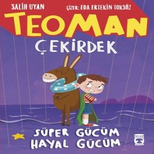 K&A Teoman Çekirdek: Süper Gücüm Hayal Gücüm