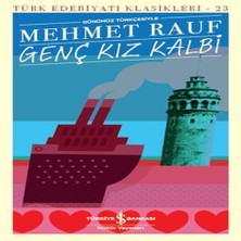 K&A Genç Kız Kalbi - Türk Edebiyatı Klasikleri