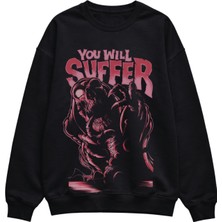 Fuddy Moda Unisex Oversize You Will Suffer Baskılı Bisiklet Yaka Kapüşonsuz Sweatshirt