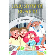 K&A Uzay Gemisinde Bir Hafta