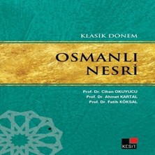 Colezium Klasik Dönem Osmanlı Nesri