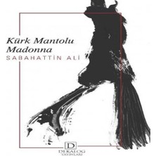 K&A Kürk Mantolu Madonna
