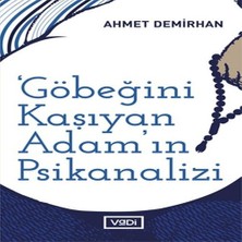 K&A Göbeğini Kaşıyan Adamın Psikanalizi - Toplum Serisi