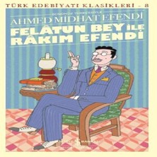 Virtustore Felâtun Bey ile Rakım E (Günümüz Türkçesiyle) - Türk Edebiyatı Klasikleri