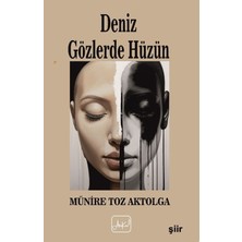 Atakar Yayıncılık Deniz Gözlerde Hüzün