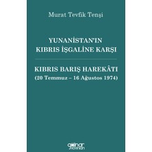 Gülnar Yayınları Yunanistan’ın Kıbrıs Işgaline Karşı Kıbrıs Barış Harekâtı