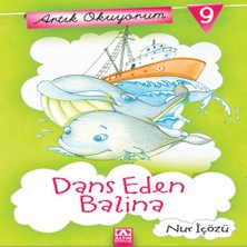 TeknoKapsül Artık Okuyorum 9 - Dans Eden Balina