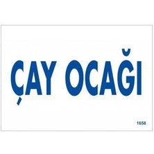 TeknoKapsül Çay Ağı Uyarı Levhası 17,5X25 KOD:1658