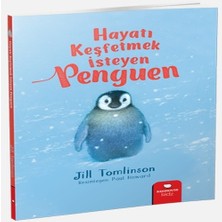 TeknoKapsül Hayvan Öyküleri Serisi - Hayatı Keşfetmek Isteyen Penguen