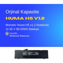 Monster Huma H5 V1.2 Notebook 11.55 V 88.93WH Batarya – Orjinal Uyumlu, Yüksek Performanslı