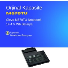 Clevo M570TU Notebook Batarya Pil – Yüksek Performanslı, Uzun Ömürlü, Orijinal Uyumlu Güç Kaynağı