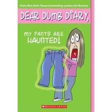 Scholastic My Pants Are Haunted (Dear Dumb Diary #2)