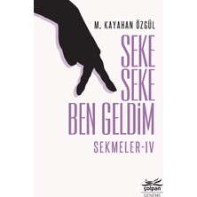Seke Seke Ben Geldim - Sekmeler IV