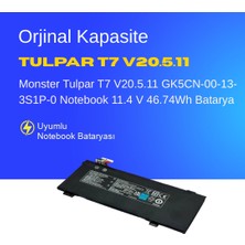 Monster Tulpar T7 V20.5.11 GK5CN-00-13-3S1P-0 Notebook 11.4 V 46.74Wh Batarya – Orjinal Uyumlu, Yüksek Performanslı