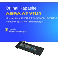Monster Abra A7 V11.1.1 GK5CN-00-13-3S1P-0 Notebook 11.4 V 46.71Wh Batarya – Orjinal Uyumlu, Yüksek Performanslı