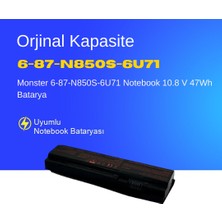 Monster 6-87-N850S-6U71 Notebook 10.8 V 47Wh Batarya – Orjinal Uyumlu, Yüksek Performanslı