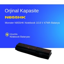 Monster N855HK Notebook 10.8 V 47Wh Batarya – Orjinal Uyumlu, Yüksek Performanslı