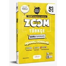 Günay Yayınları Günay Yayıncılık 5. Sınıf Zoom Türkçe Soru Bankası Beceri Temelli Sorular (Güncel Müfredat)