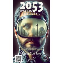 Indispensablely 2053 Uyanış Türkiye