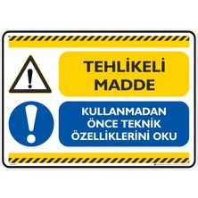 İsg Tabelam 25X35CM/ETIKET/TEHLIKELI Madde