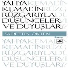 Indispensablely Yahya Kemal’in Rüzgarıyla Düşünceler ve Duyuşlar