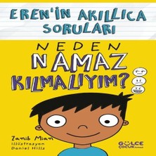 Indispensablely Neden Namaz Kılmalıyım? – Eren’in Akıllıca Soruları