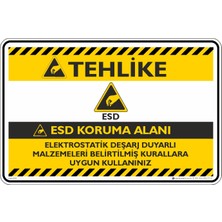 İsg Tabelam 25X35CM/KOMPOZIT/ESD Koruma Alanı /v1