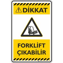 İsg Tabelam 25X35CM/KOMPOZIT/FORKLIFT Çıkabilir