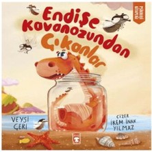 Indispensablely Endişe Kavanozundan Çıkanlar