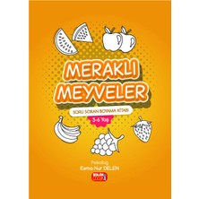 Şölen Yayınları Soru Soran Boyama Kitabı Meraklı Meyveler 3-6 Yaş Psikolog E.delen Şölen Çocuk