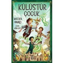 Timaş Yayınları Külüstür Çocuk Mustafa Orakçı 9 - 12 Yaş Aralığı İçin Eğlenceli Kitap