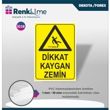 Renklime Uyarı Ikaz Levhası - Dikkat Kaygan Zemin
