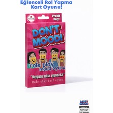 Gamebulance Don’t Mood Role Play Kart Oyunu | Eğlenceli Arkadaş Ortamı Rol Yapma Parti Mood Kart Oyunu
